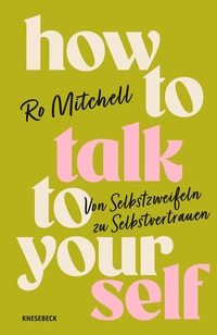 Enlarge image Cover: How to Talk to Yourself - Knesebeck