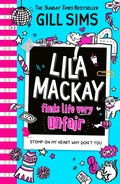 Cover: Lila Mackay Finds Life Very Unfair - HarperCollins
