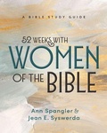 Cover: 52 Weeks with Women of the Bible, Expanded Edition - HarperChristian Resources
