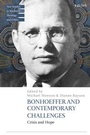 Cover: Bonhoeffer and Contemporary Challenges - T.& T.Clark Ltd