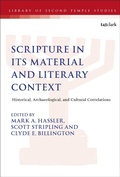 Cover: Scripture in Its Material and Literary Context - T.& T.Clark Ltd