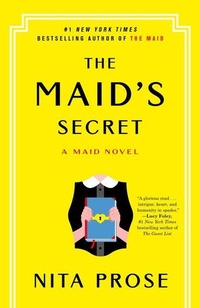 Enlarge image Cover: The Maid's Secret - Ballantine Books Inc.