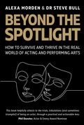 Cover: Beyond the Spotlight - The Crowood Press Ltd