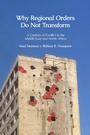 Cover: Why Regional Orders Do Not Transform - I.B. Tauris & Co. Ltd.