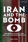 Cover: Iran and the Bomb - I.B. Tauris