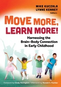 Cover: Move More, Learn More! - Teachers' College Press