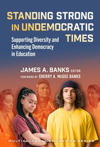 Enlarge image Cover: Standing Strong in Undemocratic Times - Teachers' College Press