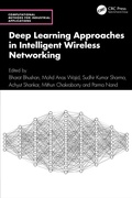 Cover: Deep Learning Approaches in Intelligent Wireless Networking - CRC Press
