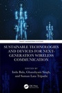 Cover: Sustainable Technologies and Devices for Next-Generation Wireless Communication - CRC Press
