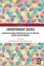 Cover: (In)Dependent Selves - Routledge