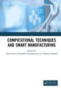 Cover: Computational Techniques and Smart Manufacturing - CRC Press