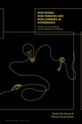 Cover: Non-seeing, Non-thinking and Non-learning in Governance - Bloomsbury Academic