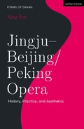 Cover: Jingju - Beijing/Peking Opera - Methuen Drama