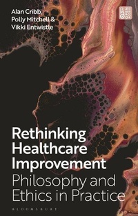 Enlarge image Cover: Rethinking Healthcare Improvement - Bloomsbury Publishing PLC