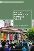 Cover: Cultural History for a Changing World - Bloomsbury Academic