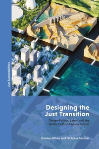 Enlarge image Cover: Designing the Just Transition - Bloomsbury Academic