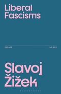 Cover: Liberal Fascisms - Bloomsbury Academic