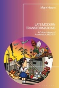 Cover: Late Modern Transformations - Bloomsbury Academic