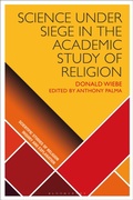 Cover: Science under Siege in the Academic Study of Religion - Bloomsbury Academic