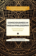 Cover: Consciousness in Indian Philosophy - Bloomsbury Academic