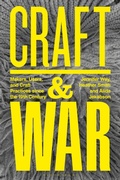 Cover: Craft and War - Bloomsbury Visual Arts