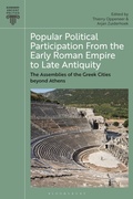 Cover: Popular Political Participation from the Early Roman Empire to Late Antiquity - Bloomsbury Academic