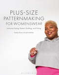 Cover: Plus-size Patternmaking for Womenswear - Bloomsbury Visual Arts