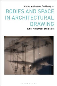 Enlarge image Cover: Bodies and Space in Architectural Drawing - Bloomsbury Visual Arts