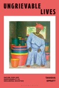 Cover: Ungrievable Lives - Bloomsbury Academic