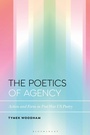 Cover: The Poetics of Agency - Bloomsbury Academic