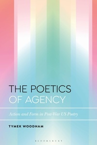 Enlarge image Cover: The Poetics of Agency - Bloomsbury Academic