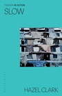 Cover: Slow - Bloomsbury Visual Arts