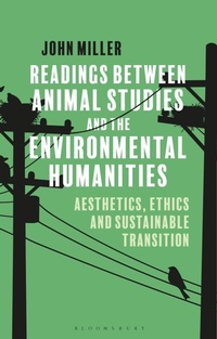 Enlarge image Cover: Readings Between Animal Studies and the Environmental Humanities - Bloomsbury Academic