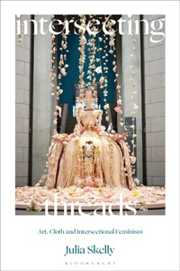 Enlarge image Cover: Intersecting Threads - Bloomsbury Visual Arts