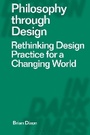 Cover: Philosophy through Design - Bloomsbury Visual Arts