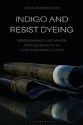 Cover: Indigo and Resist Dyeing - Bloomsbury Visual Arts