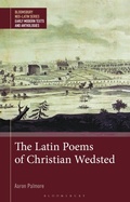 Cover: The Latin Poems of Christian Wedsted - Bloomsbury Academic