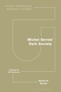 Cover: Michel Serres' Dark Society - Bloomsbury Academic