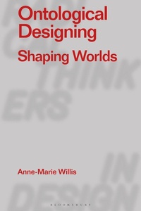 Enlarge image Cover: Ontological Designing - Bloomsbury Academic