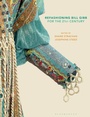 Cover: Refashioning Bill Gibb for the 21st Century - Bloomsbury Visual Arts