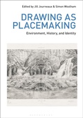 Cover: Drawing as Placemaking - Bloomsbury Visual Arts