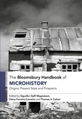 Cover: The Bloomsbury Handbook of Microhistory - Bloomsbury Academic