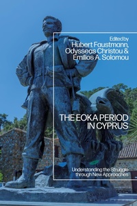 Enlarge image Cover: The EOKA Period in Cyprus - Bloomsbury Academic