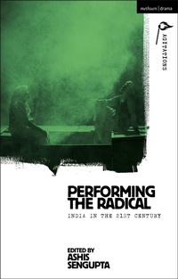 Enlarge image Cover: Performing the Radical - Methuen Drama