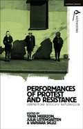 Cover: Performances of Protest and Resistance - Methuen Drama