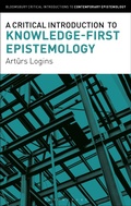 Bild: A Critical Introduction to Knowledge-First Epistemology - Bloomsbury Academic