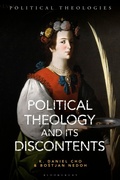 Cover: Political Theology and Its Discontents - Bloomsbury Academic