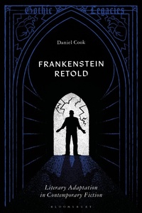 Enlarge image Cover: Frankenstein Retold - Bloomsbury Academic