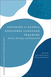 Enlarge image Cover: Advances in Global Englishes Language Teaching - Bloomsbury Academic