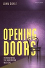 Cover: Opening Doors - Methuen Drama